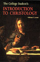 The College Student's Introduction to Christology cover