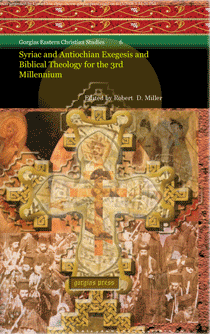 Syriac and Antiochian Exegesis and Biblical Theology for the 3rd Millennium cover
